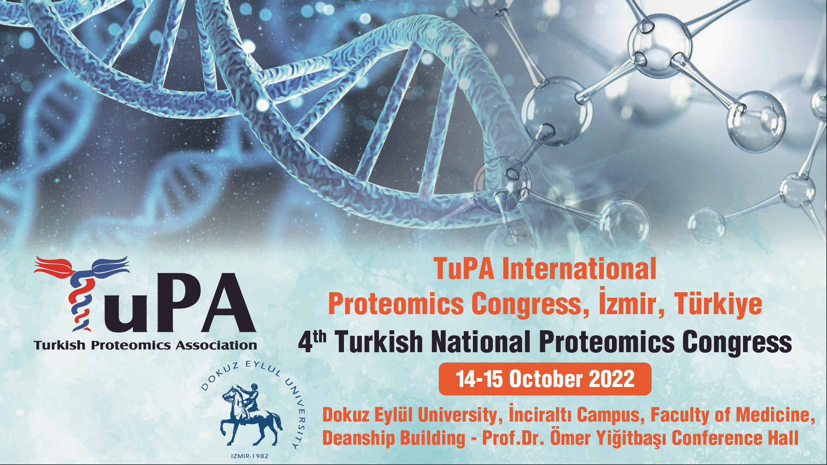 TuPA International Proteomics Congress // 4th Turkish National Proteomics Congress